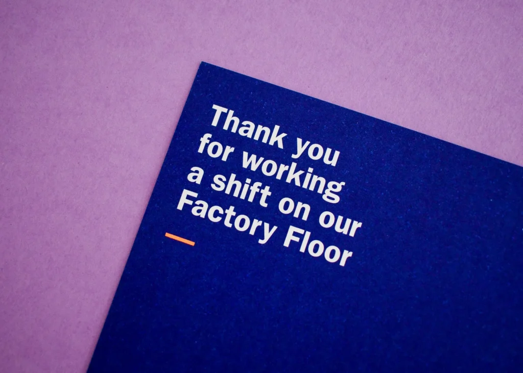 Blue printed thank-you card recognising employees for working a shift on the factory floor
